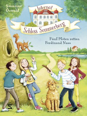 cover image of Internat Schloss Sommerberg--Fünf Pfoten retten Ferdinand Nuss